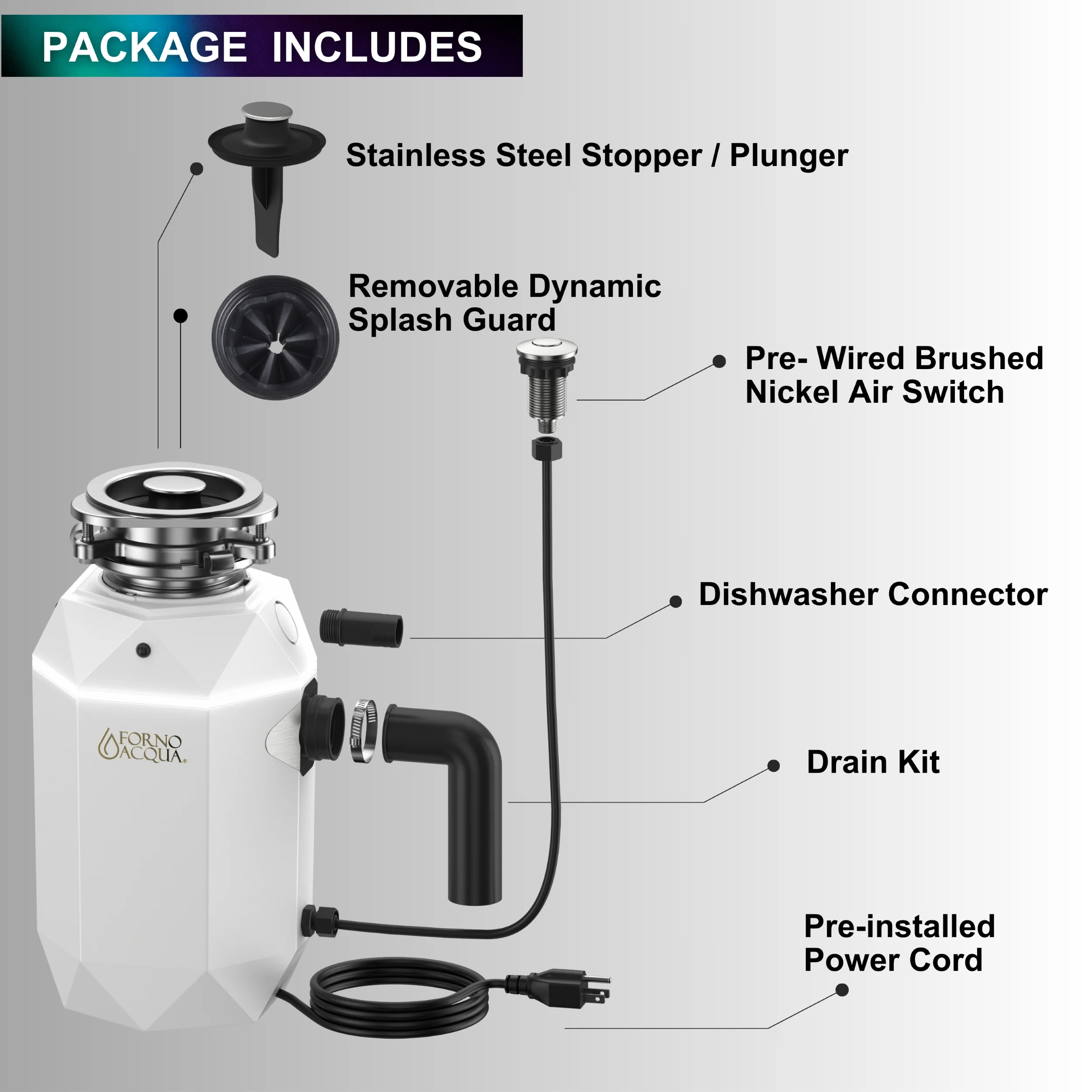 FORNO ACQUA BrightDIAMOND Moonstone 3/4HP Super Quiet Garbage Disposal Corded with Motion Sensor Cabinet Light & Pre-Wired Air Switch - Image 7